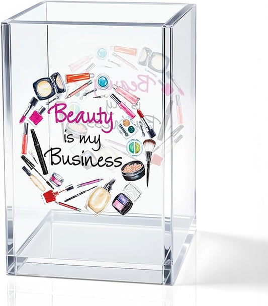 Beauty is My Business Acrylic Cosmetic Holder, Funny Makeup Brush Holder Gifts by QYUVK